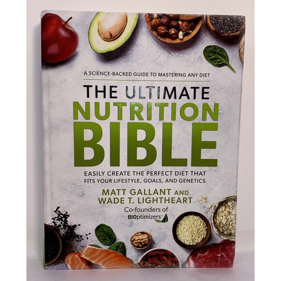 The Ultimate Nutrition Bible Matt Gallant Wade Lightheart Hardcover Book - Picture 1 of 9